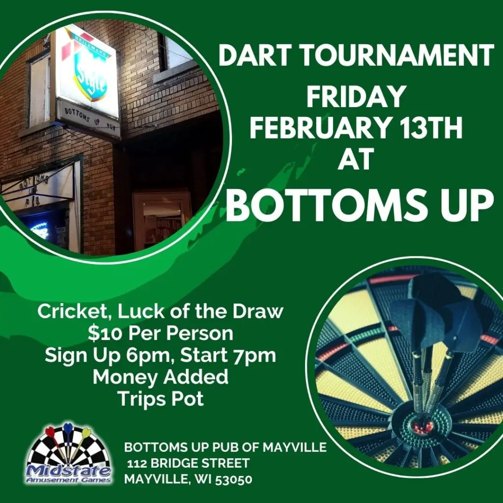 Bottoms Up Pub of Mayville 2-13 Dart Tournament